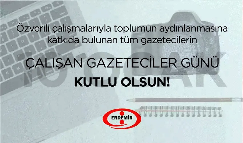 ERDEMİR GAZETECİLERİ KUTLADI