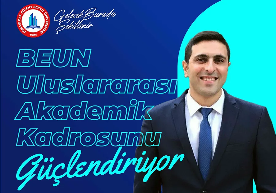 BEUN Uluslararası Akademik Kadrosunu güçlendiriyor