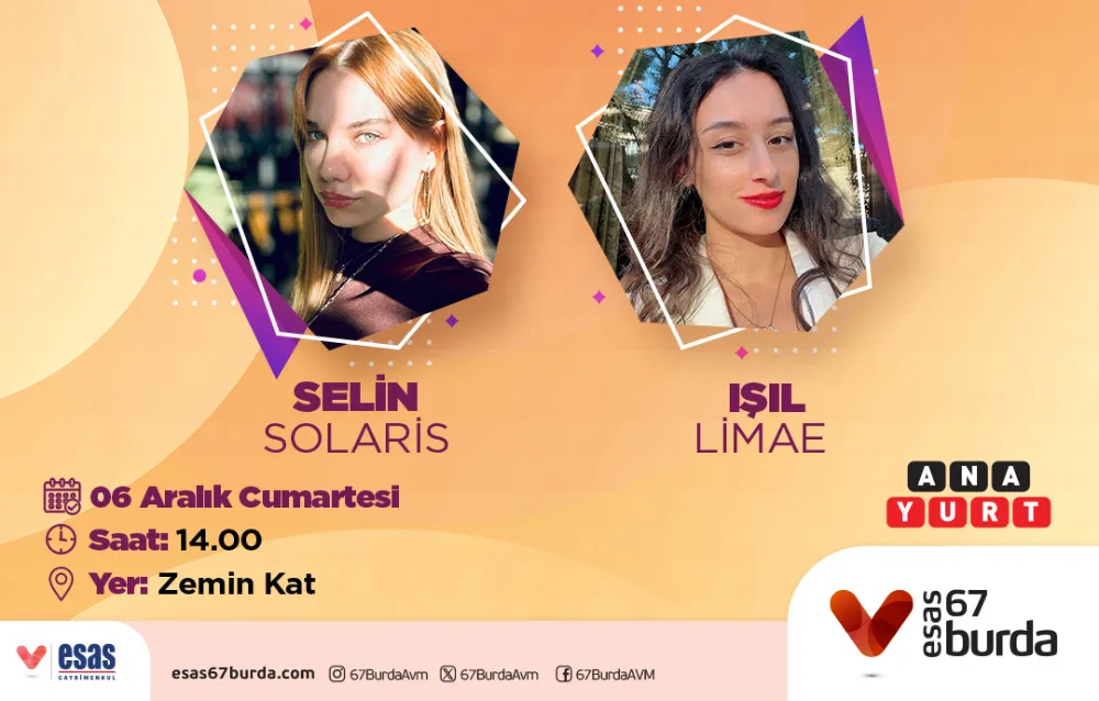 Selin Solaris ve Işıl Limae’nin imza günleri 67 Burda AVM’de