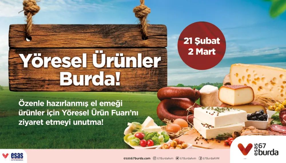 67 Burda AVM’de Yöresel Ürünler Pazarı Açılıyor