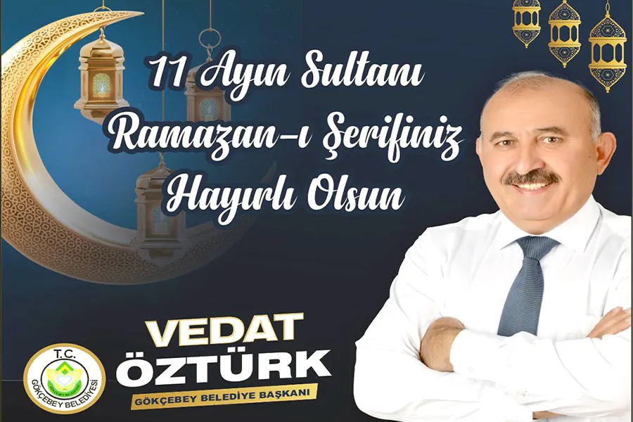Gökçebey Belediye Başkanı Öztürk’ten Ramazan Ayı Mesajı...