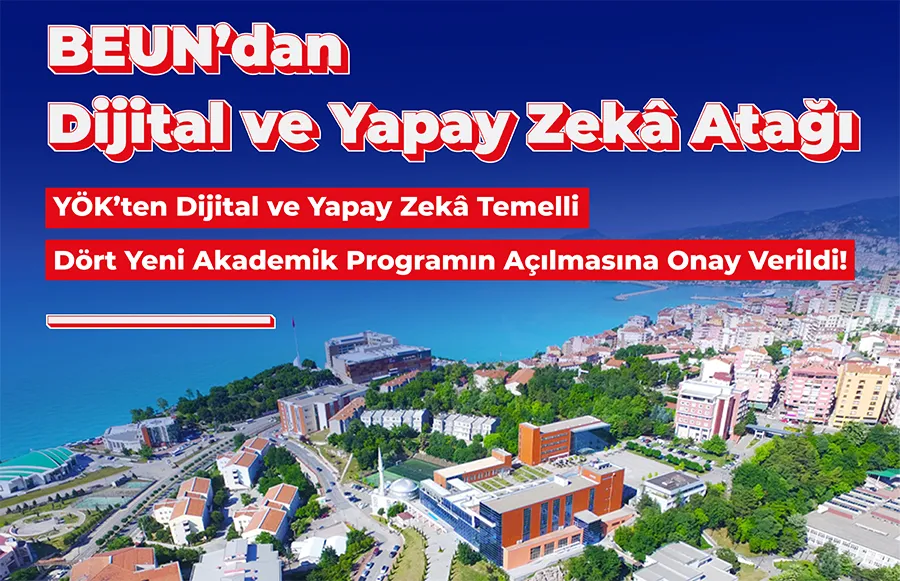 YÖK, BUAN’a Dijital ve Yapay Zekâ onayı verdi