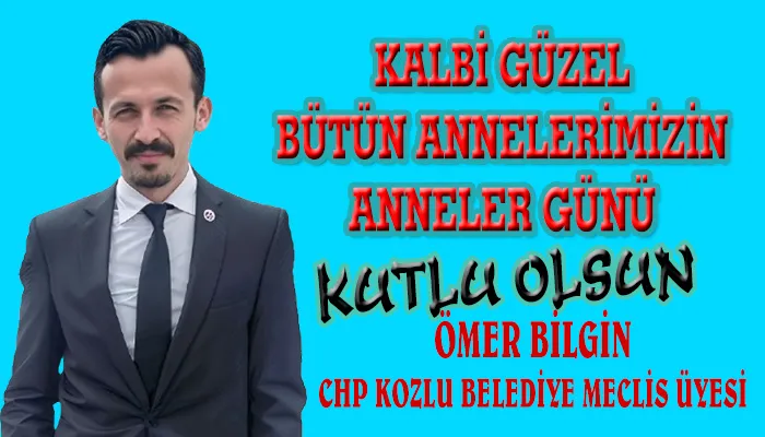 ÖMER BİLGİN ANNELER GÜNÜ