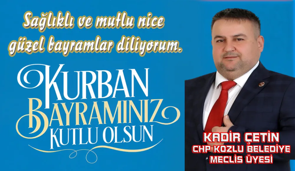 KADİR ÇETİN