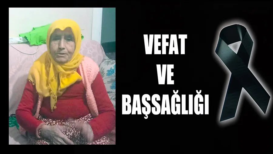 Kozlulu Safiye Sezer hayatını kaybetti