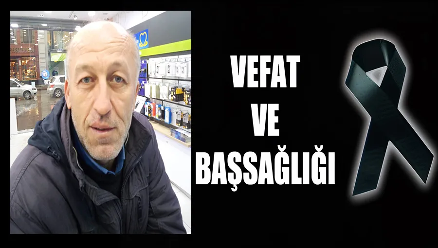 Ayhan Gökgöz’ün acı günü… Amcası vefat etti…